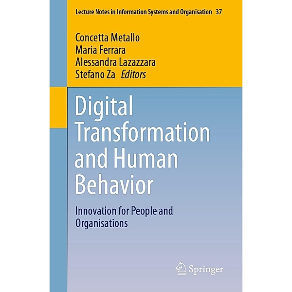 Digital Transformation and Human Behavior / Lecture Notes in Information Systems and Organisation Bd.37