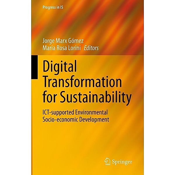 Digital Transformation for Sustainability / Progress in IS