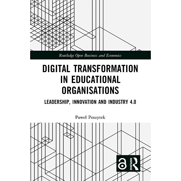 Digital Transformation in Educational Organizations, Pawel Poszytek