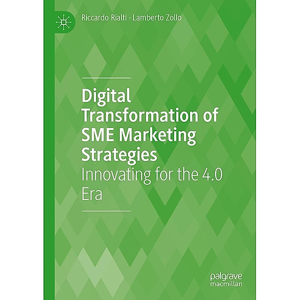 Digital Transformation of SME Marketing Strategies / Progress in Mathematics, Riccardo Rialti, Lamberto Zollo