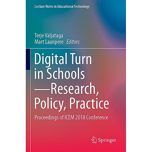 Digital Turn in Schools-Research, Policy, Practice