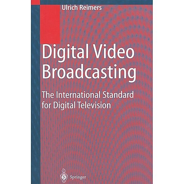 Digital Video Broadcasting (DVB), Ulrich Reimers