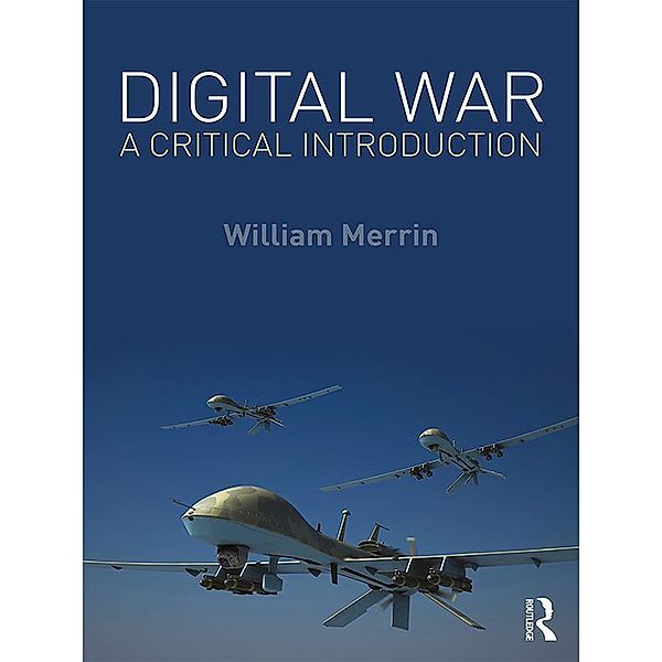 Digital War, William Merrin