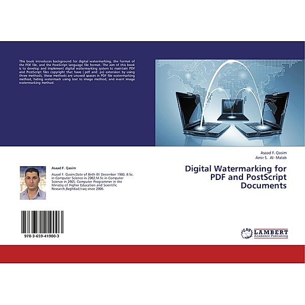 Digital Watermarking for PDF and PostScript Documents, Asaad F. Qasim, Amir S. Al- Malah
