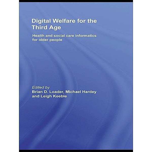 Digital Welfare for the Third Age