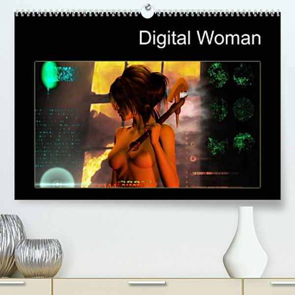 Digital Woman (Premium, hochwertiger DIN A2 Wandkalender 2022, Kunstdruck in Hochglanz), Gerhard Franz