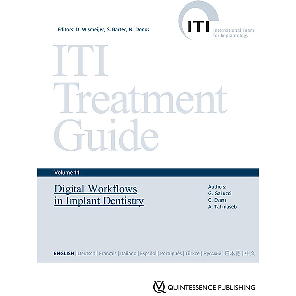 Digital Workflows in Implant Dentistry, German O. Gallucci, Christopher Evans, Ali Tahmaseb