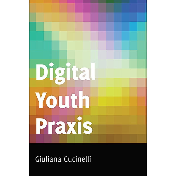 Digital Youth Praxis, Giuliana Cucinelli