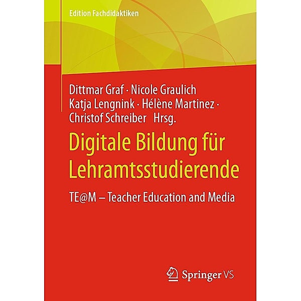 Digitale Bildung für Lehramtsstudierende / Edition Fachdidaktiken