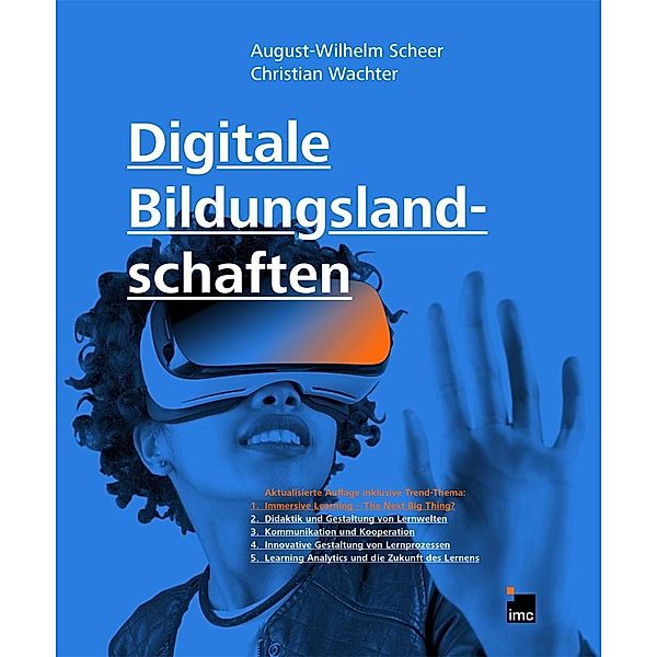 Digitale Bildungslandschaften, August-Wilhelm Scheer, Christian Wachter