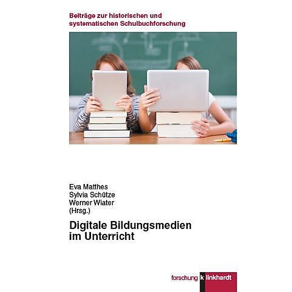 Digitale Bildungsmedien im Unterricht