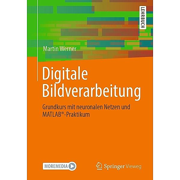 Digitale Bildverarbeitung, Martin Werner