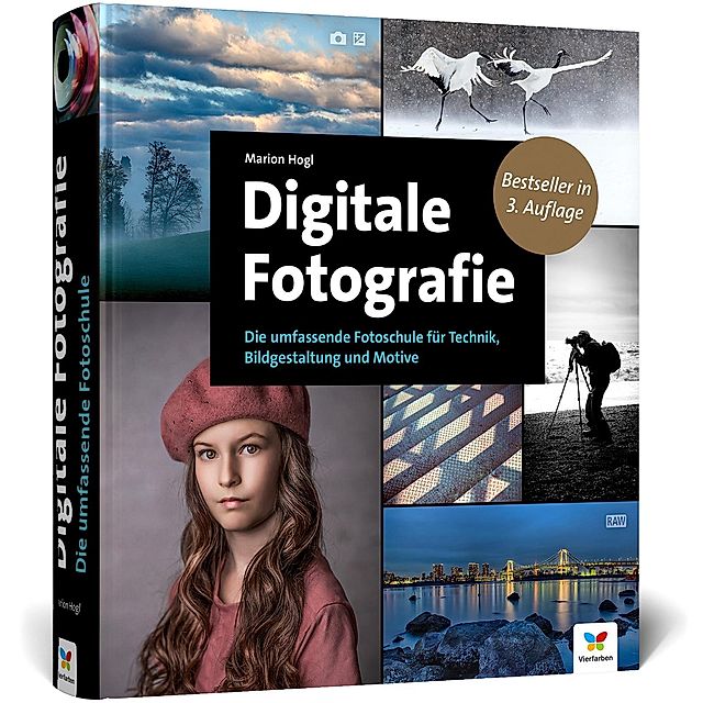 Digitale Fotografie Buch von Marion Hogl versandkostenfrei - Weltbild.de