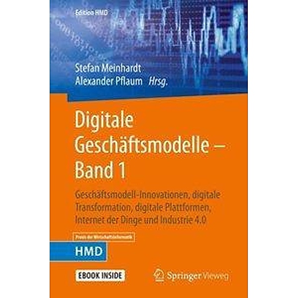 Digitale Geschäftsmodelle - Band 1, m. 1 Buch, m. 1 E-Book