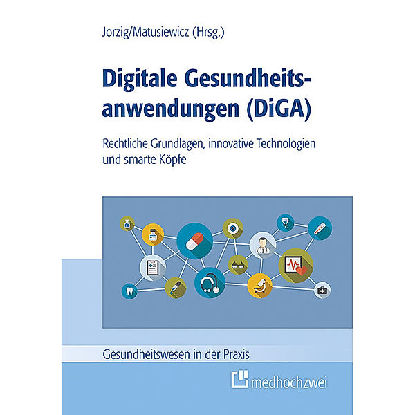 Digitale Gesundheitsanwendungen (DiGA)