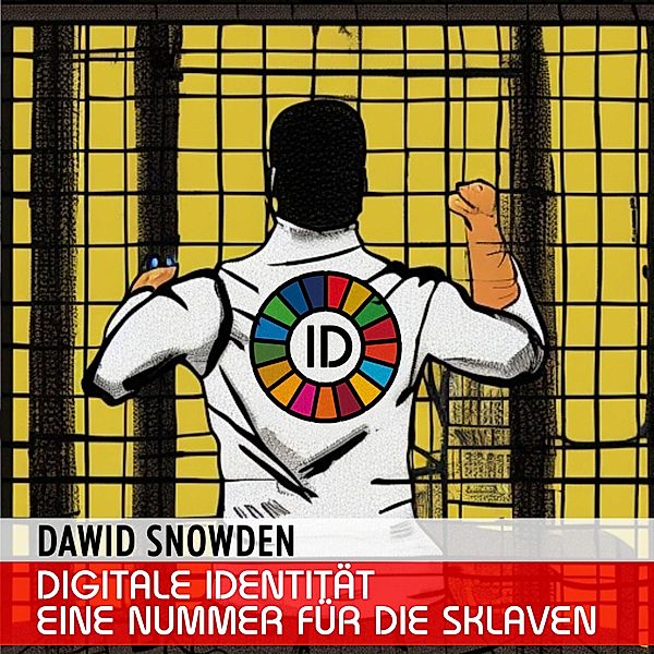 Digitale Identität, Dawid Snowden