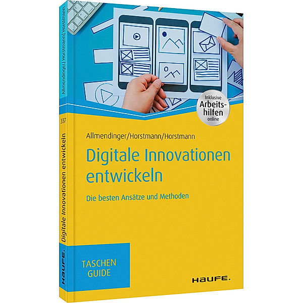 Digitale Innovationen entwickeln, Martin P. Allmendinger, Malte Horstmann, Olaf Horstmann