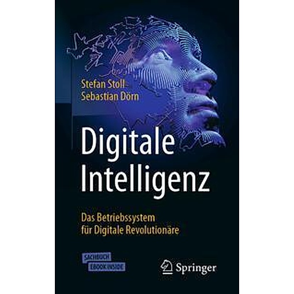 Digitale Intelligenz, m. 1 Buch, m. 1 E-Book, Stefan Stoll, Sebastian Dörn