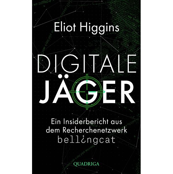 Digitale Jäger, Eliot Higgins