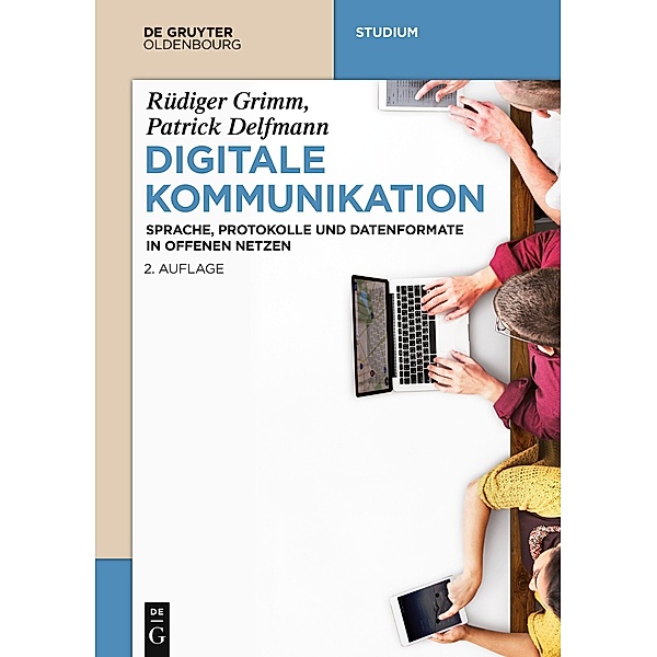 Digitale Kommunikation, Rüdiger Grimm, Patrick Delfmann