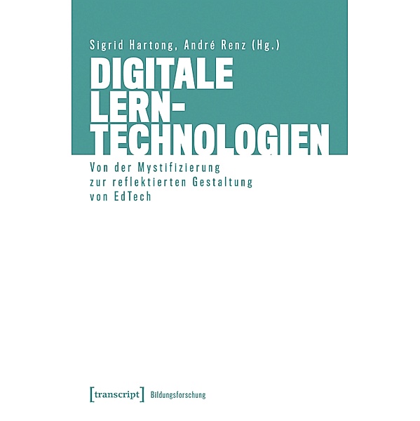 Digitale Lerntechnologien / Bildungsforschung Bd.20