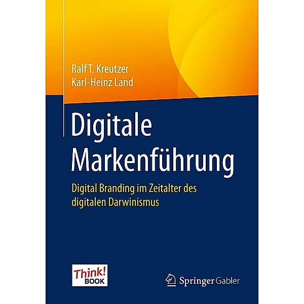 Digitale Markenführung, Ralf T. Kreutzer, Karl-Heinz Land