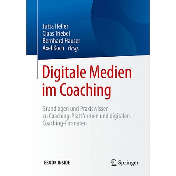 Digitale Medien im Coaching, m. 1 Buch, m. 1 E-Book