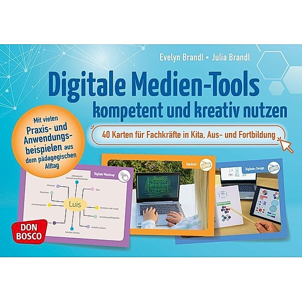 Digitale Medien-Tools kompetent und kreativ nutzen, m. 1 Beilage, Evelyn Brandl, Julia Brandl