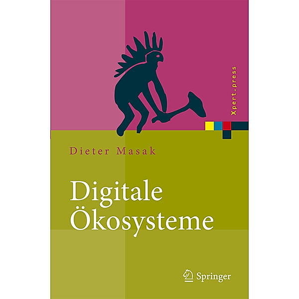 Digitale Ökosysteme, Dieter Masak