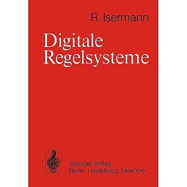 Digitale Regelsysteme, R. Isermann