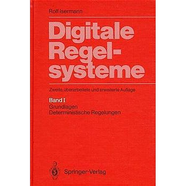 Digitale Regelsysteme, Rolf Isermann