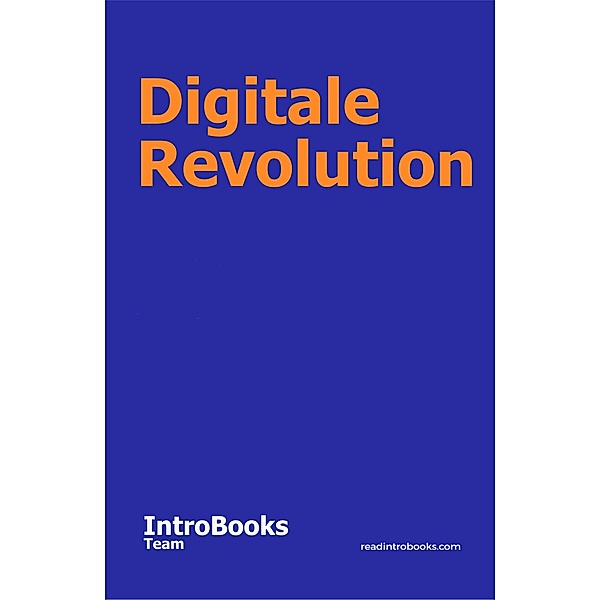Digitale Revolution, IntroBooks Team