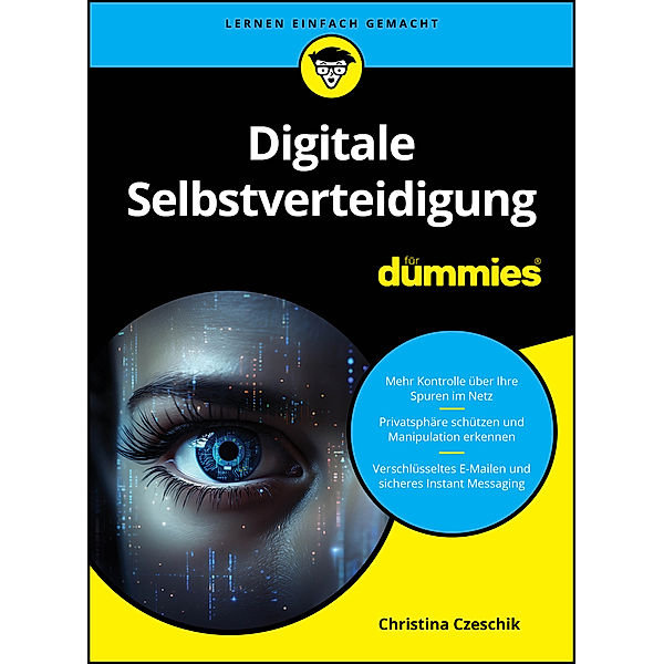Digitale Selbstverteidigung für Dummies, Christina Czeschik