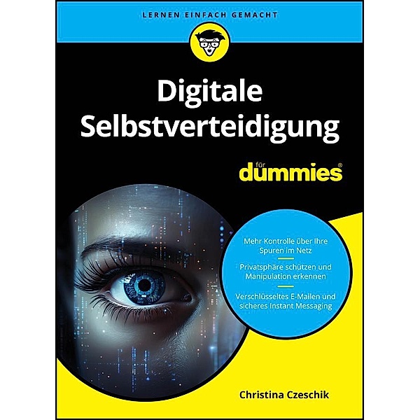 Digitale Selbstverteidigung für Dummies / für Dummies, Christina Czeschik