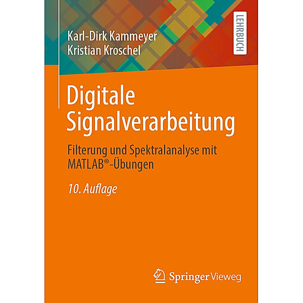 Digitale Signalverarbeitung, Karl-Dirk Kammeyer, Kristian Kroschel