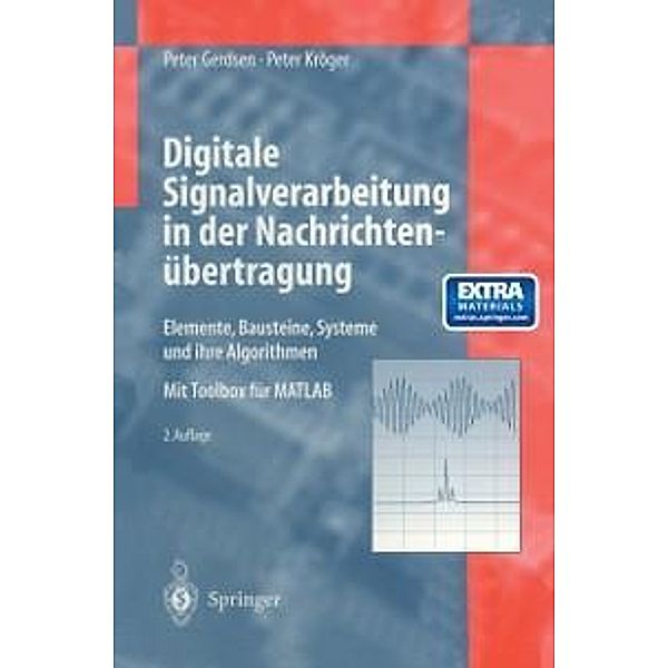 Digitale Signalverarbeitung in der Nachrichtenübertragung, Peter Gerdsen, Peter Kröger