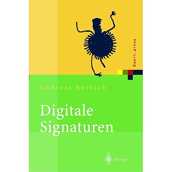 Digitale Signaturen / Xpert.press, Andreas Bertsch