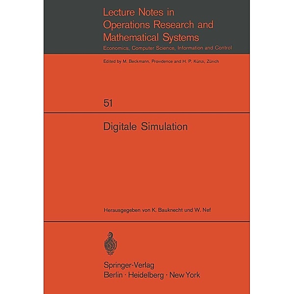 Digitale Simulation / Lecture Notes in Economics and Mathematical Systems Bd.51