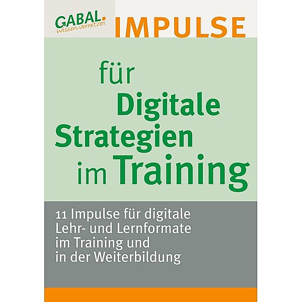 Digitale Strategien im Training, Katja Bett, Ivanka Brockmann, Anna-Theresa Dreher