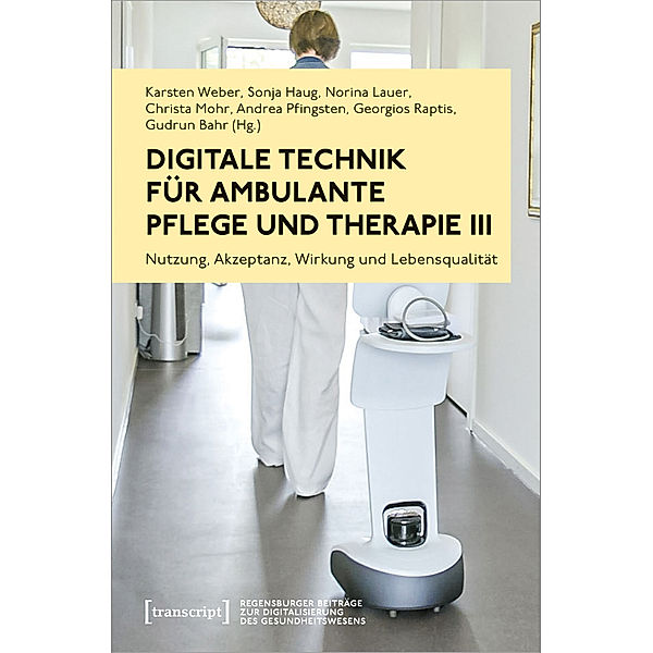 Digitale Technik für ambulante Pflege und Therapie III