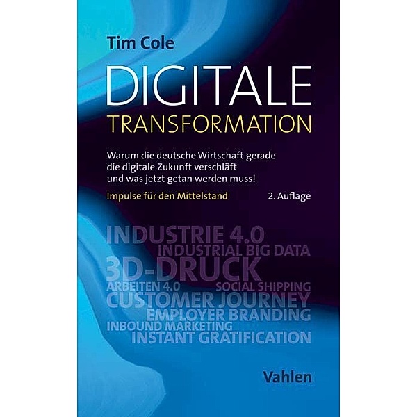Digitale Transformation, Tim Cole