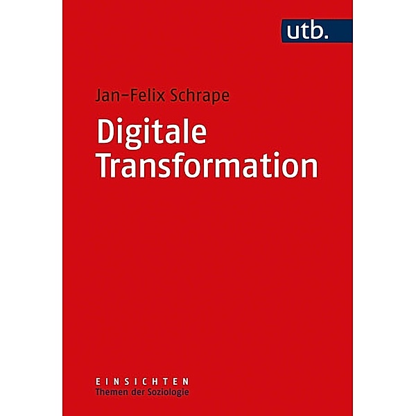 Digitale Transformation, Jan-Felix Schrape