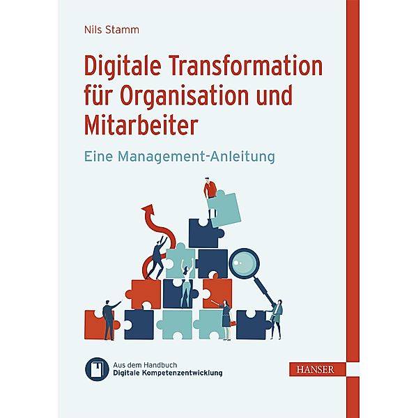 Digitale Transformation für Organisation und Mitarbeiter, Nils Stamm