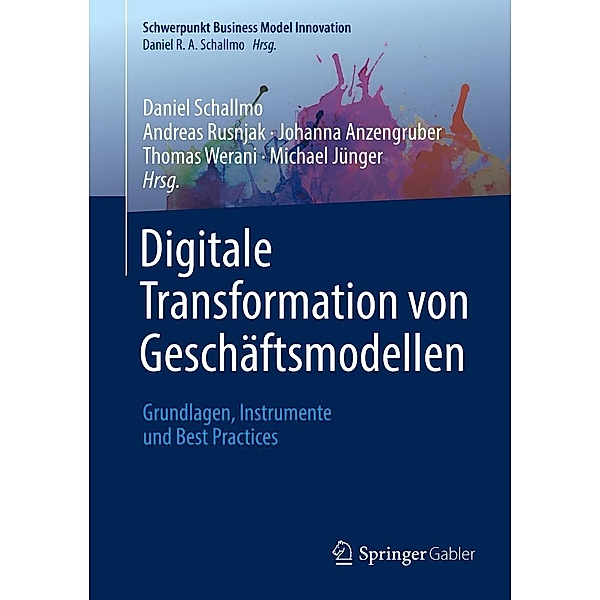 Digitale Transformation von Geschäftsmodellen / Schwerpunkt Business Model Innovation