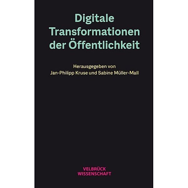 Digitale Transformationen der Öffentlichkeit