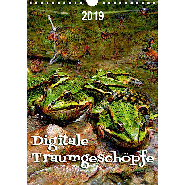 Digitale Traumgeschöpfe (Wandkalender 2019 DIN A4 hoch), Barbara Hilmer-Schröer
