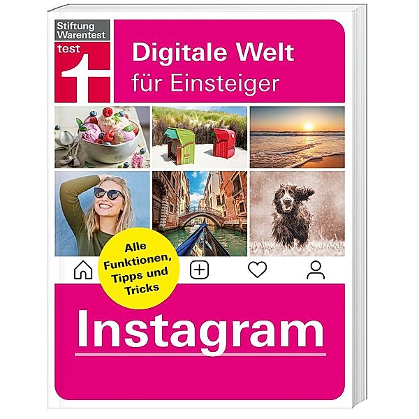 Digitale Welt für Einsteiger / Instagram, Markus Fasse