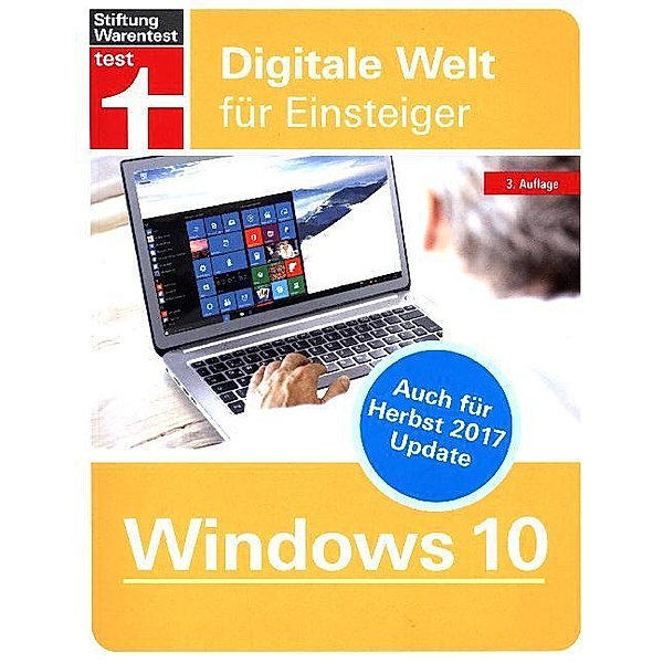 Digitale Welt für Einsteiger / Windows 10, Andreas Erle