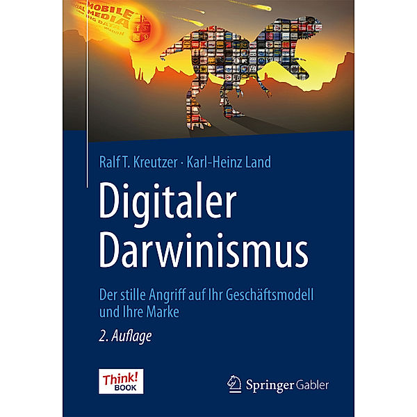 Digitaler Darwinismus, Ralf T Kreutzer, Karl-Heinz Land