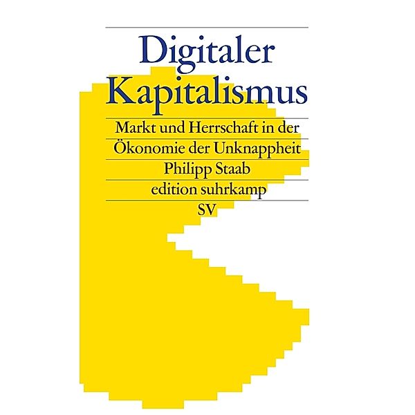 Digitaler Kapitalismus, Philipp Staab